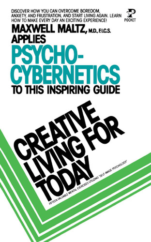 Creative Living for Today book cover by Lionel dean Maxwell maltz