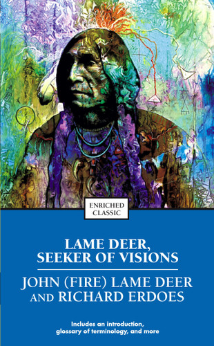 Lame Deer, Seeker of Visions (Enriched Classics) book cover by Richard Erdoes