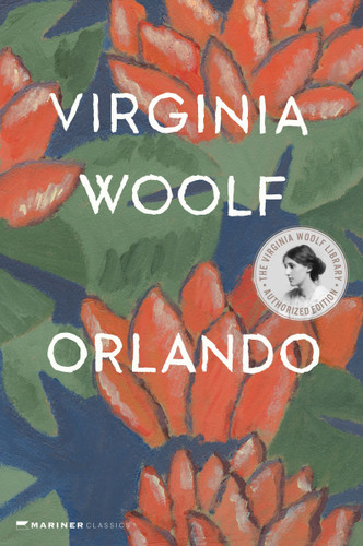 Orlando, A Biography: The Virginia Woolf Library Authorized Edition book cover by Virginia Woolf