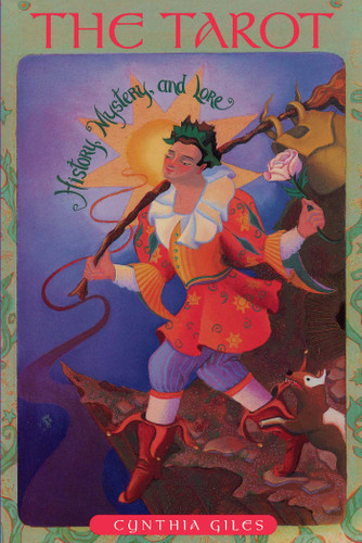 The Tarot: History, Mystery and Lore book cover by Cynthia Giles