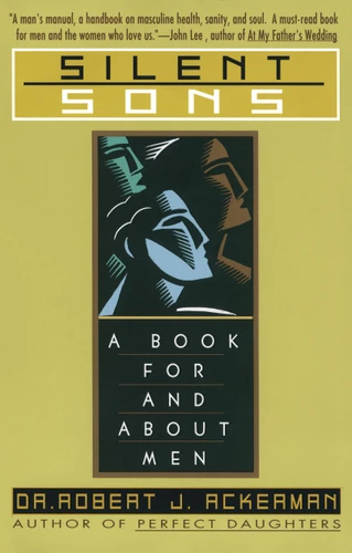 Silent Sons: A Book for and About Men book cover by Robert Ackerman