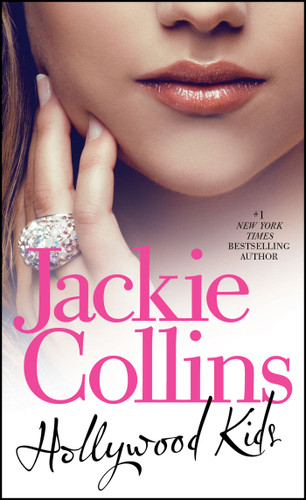 Hollywood Kids (The Hollywood Series) book cover by Jackie Collins