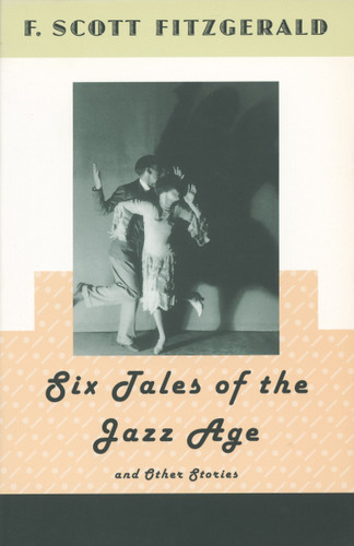 Six Tales of the Jazz Age and Other Stories book cover by F. Scott Fitzgerald