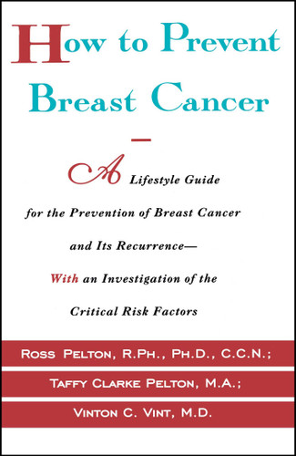 How to Prevent Breast Cancer book cover by Ross Pelton