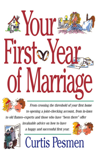 Your First Year of Marriage book cover by Curtis Pesmen
