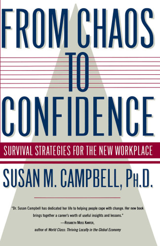 From Chaos to Confidence: Your Survival Strategies for the New Workplace book cover by Susan Campbell