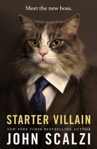 Starter Villain book cover by John Scalzi