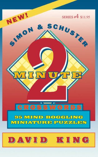 SIMON & SCHUSTER TWO-MINUTE CROSSWORDS Vol. 4 book cover by David King