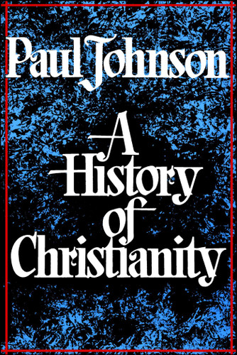 History of Christianity book cover by Paul Johnson