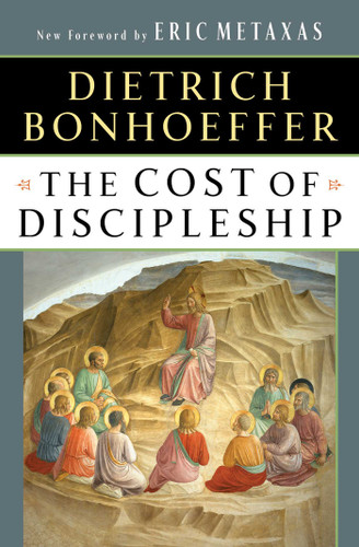 The Cost of Discipleship book cover by Dietrich Bonhoeffer