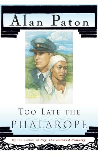 Too Late The Phalarope book cover by Alan Paton