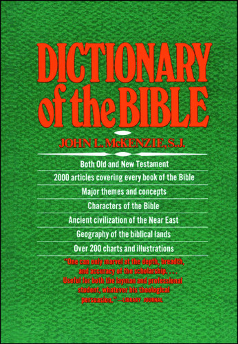 The Dictionary Of The Bible book cover by John L. Mckenzie
