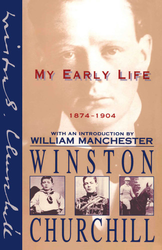 My Early Life: 1874-1904 book cover by Winston Churchill