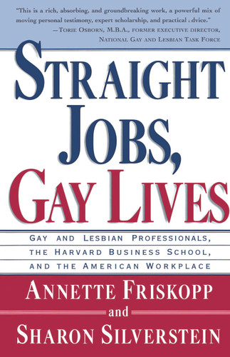Straight Jobs Gay Lives book cover by Sharon Silverstein, Annette Friskopp