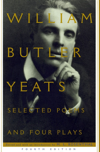 Selected Poems And Four Plays book cover by William Butler Yeats