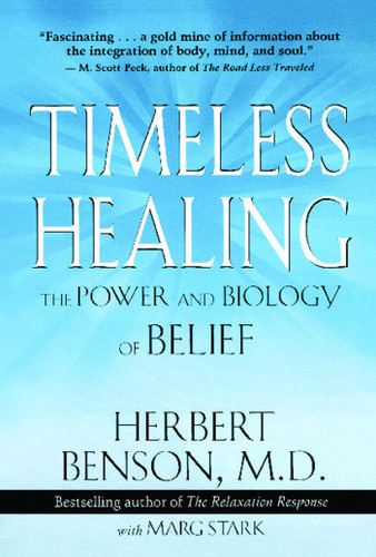 Timeless Healing book cover by Herbert Benson, Marg Stark