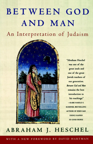 Between God and Man book cover by Abraham Heschel