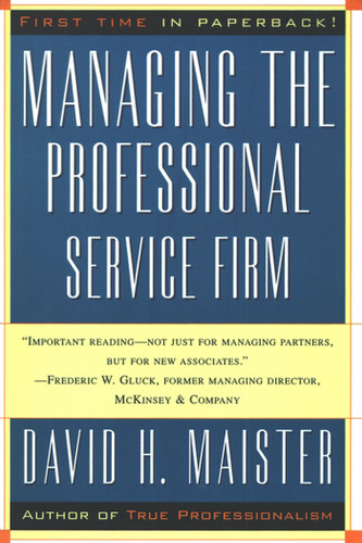 Managing The Professional Service Firm book cover by David H. Maister