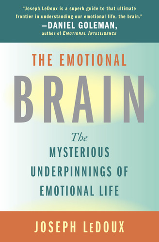 The Emotional Brain: The Mysterious Underpinnings of Emotional Life book cover by Joseph LeDoux