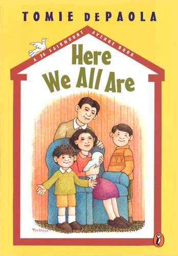 Here We All Are (26 Fairmount Avenue) book cover by Tomie dePaola