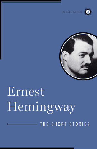 The Short Stories of Ernest Hemingway book cover by Ernest Hemingway
