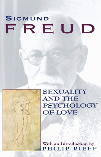 Sexuality and The Psychology of Love book cover by Sigmund Freud