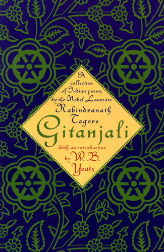 Gitanjali: A Collection of Indian Poems by the Nobel Laureate book cover by Rabindranath Tagore