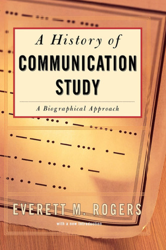 History Of Communication Study book cover by Everett M. Rogers