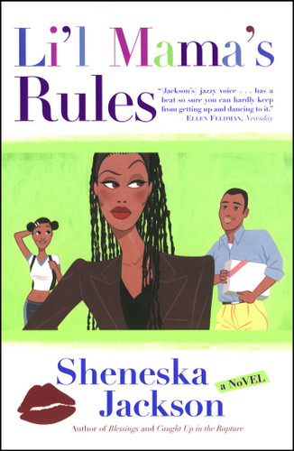 Lil Mama's Rules: A Novel book cover by Sheneska Jackson
