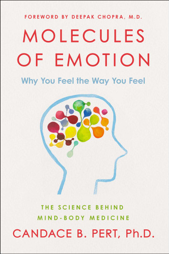 Molecules of Emotion: The Science Behind Mind-Body Medicine book cover by Candace B. Pert