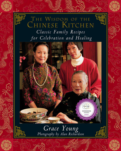 The Wisdom of the Chinese Kitchen: Wisdom of the Chinese Kitchen book cover by Grace Young