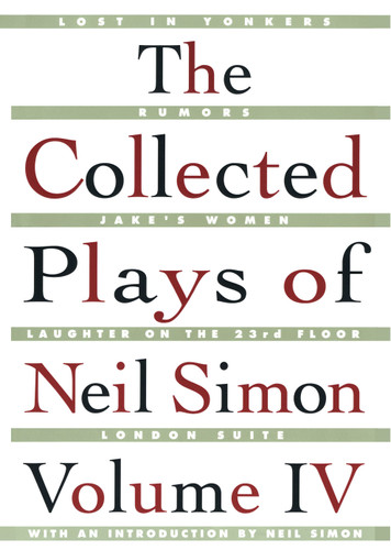 The Collected Plays of Neil Simon Vol IV book cover by Neil Simon