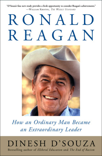 Ronald Reagan: How an Ordinary Man Became an Extraordinary Leader book cover by Dinesh D'Souza