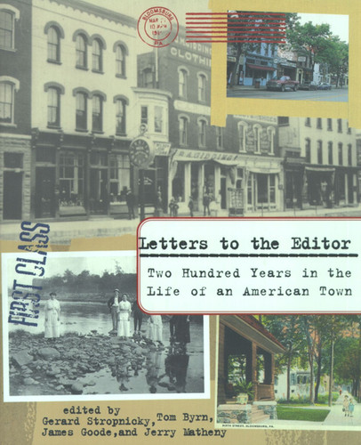 Letters to the Editor: Two Hundred Years in the Life of an American Town book cover by Tom Byrn, James Goode, Jerry Matheny, Gerard Stropnicky