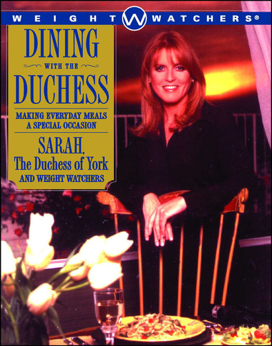 Dining with the Duchess: Making Everyday Meals a Special Occasion book cover by Sarah Ferguson, Weight Watchers