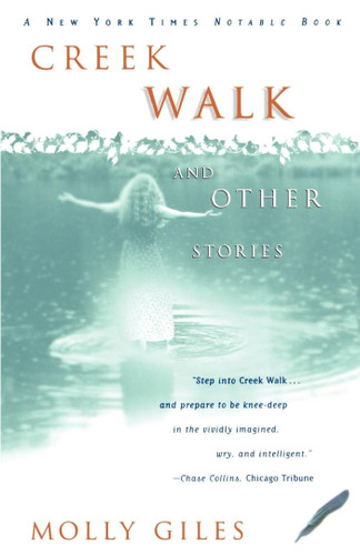 Creek Walk and Other Stories book cover by Molly Giles
