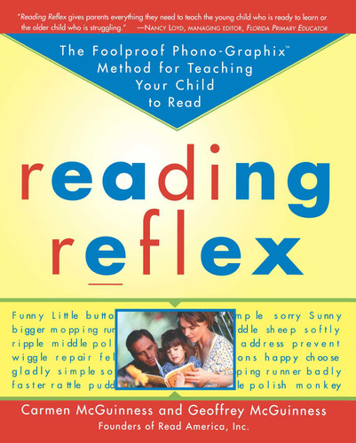Reading Reflex: The Foolproof Phono-Graphix Method for Teaching Your Child to Read book cover by Carmen Mcguinness, Geoffrey Mcguinness