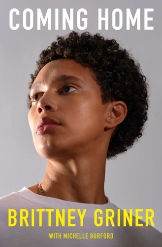 Coming Home book cover by Brittney Griner, Michelle Burford