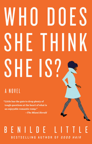 Who Does She Think She Is?: A Novel book cover by Benilde Little