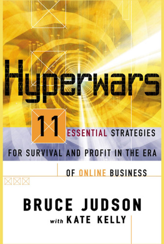 Hyperwars: 11 Essential Strategies for Survival and Profit in the Era of On-line Business book cover by Bruce Judson