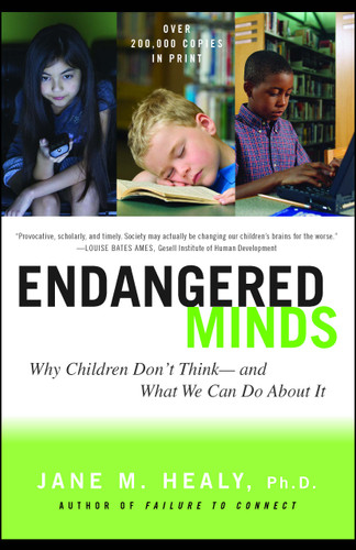 Endangered Minds: Why Children Dont Think And What We Can Do About It book cover by Jane M. Healy