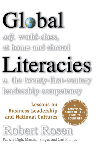 Global Literacies: Lessons on Business Leadership and National Cultures book cover by Robert H. Rosen