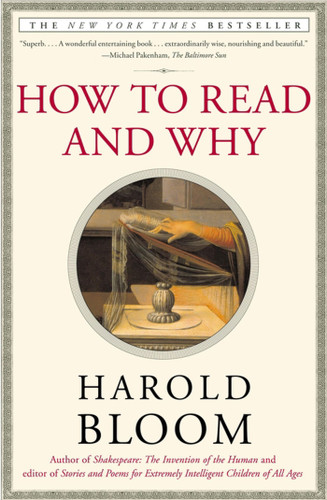 How to Read and Why book cover by Harold Bloom