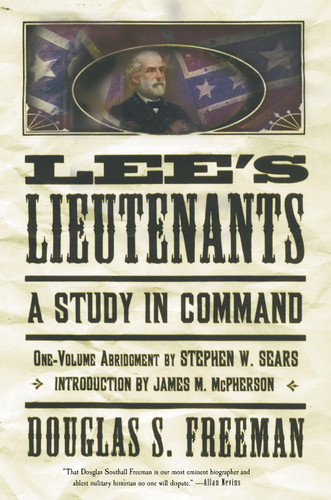 Lee's Lieutenants Third Volume Abridged: A Study in Command book cover by Douglas Southall Freeman