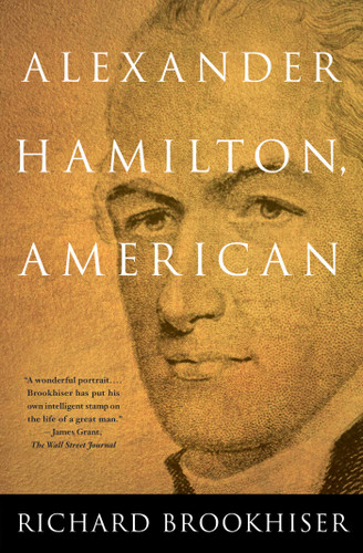 ALEXANDER HAMILTON, American book cover by Richard Brookhiser