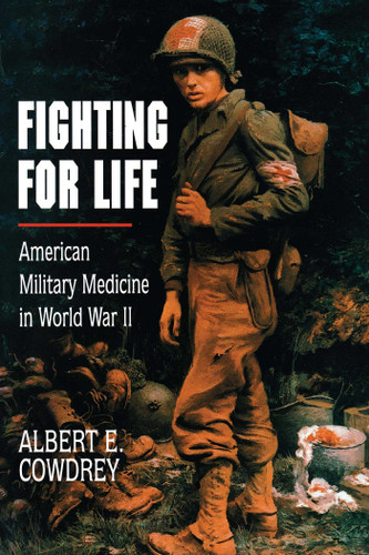 Fighting For Life book cover by Albert E. Cowdrey