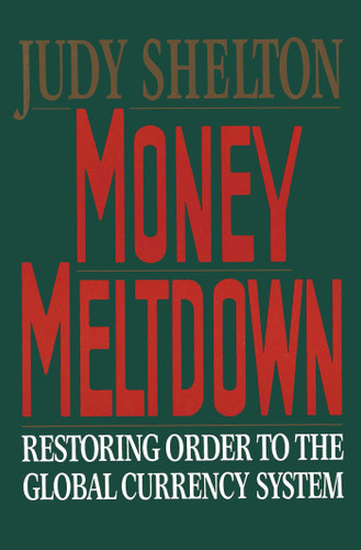 Money Meltdown book cover by Judy Shelton