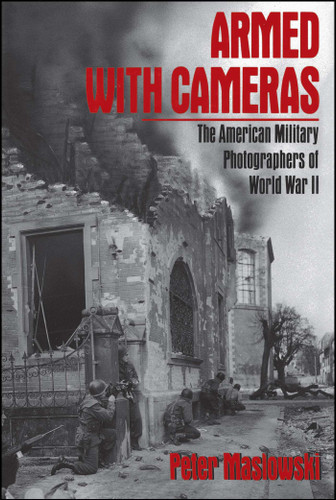 Armed With Cameras book cover by Peter Maslowski