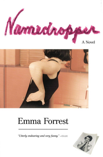 Namedropper: A Novel book cover by Emma Forrest