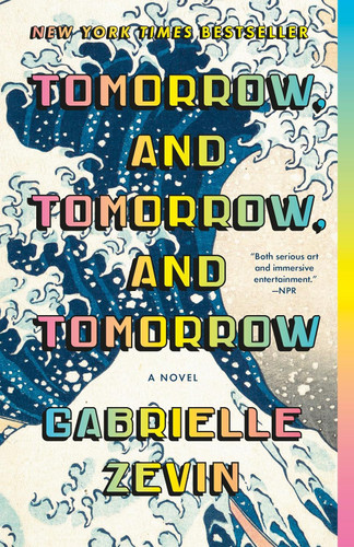 Tomorrow, and Tomorrow, and Tomorrow (Paperback)